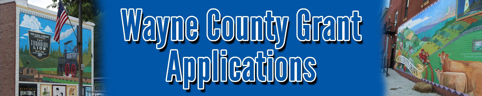 Wayne County Grant Applications Available Now